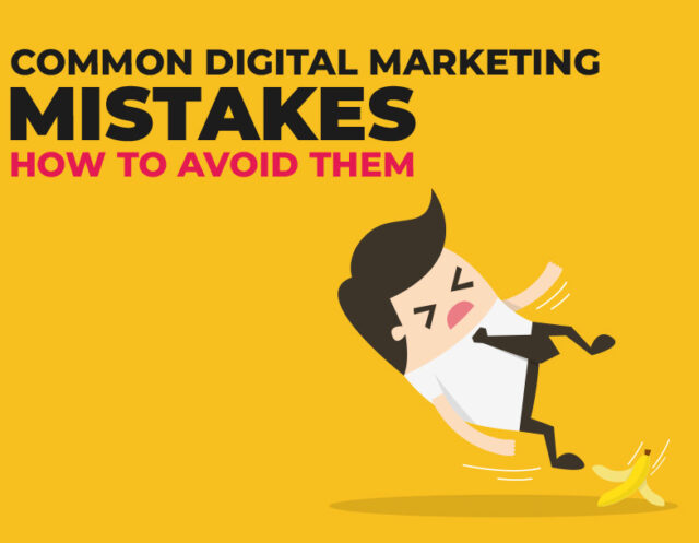 Digital Marketing Mistakes