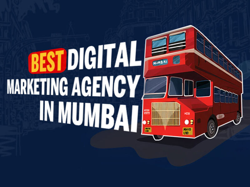 Best Digital Marketing Agency in Mumbai