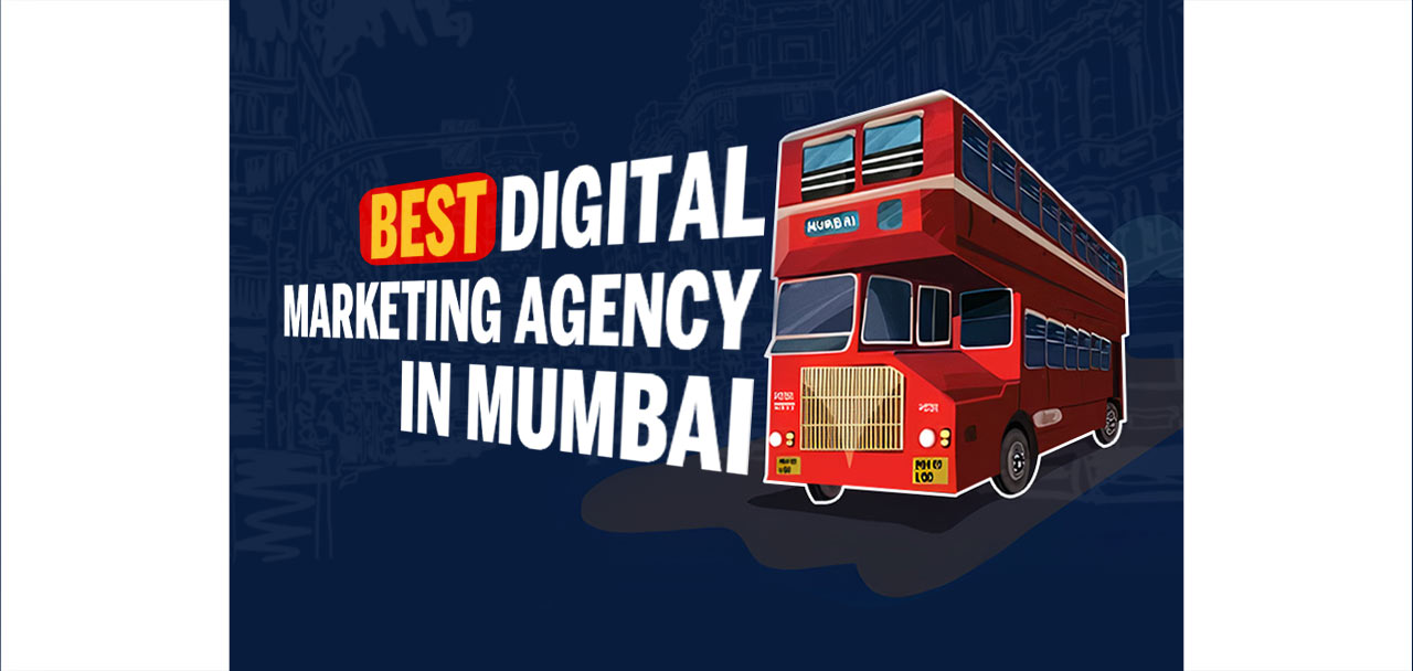 Best Digital Marketing Agency in Mumbai