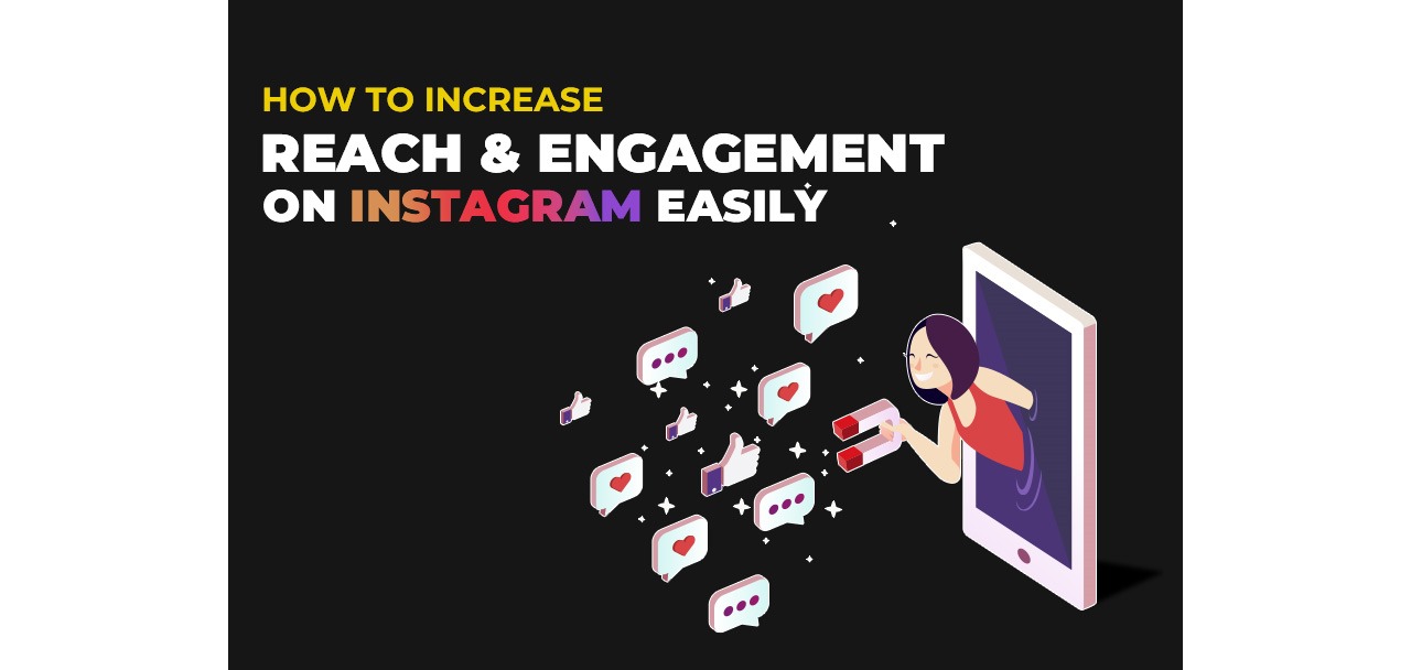 reach and engagement on instagram