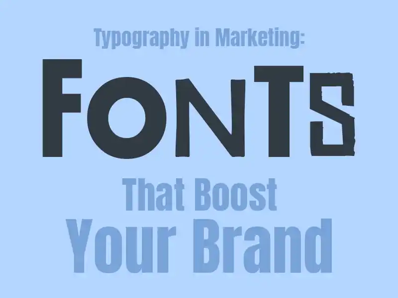 Typography in marketing